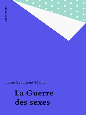 cover image of La Guerre des sexes